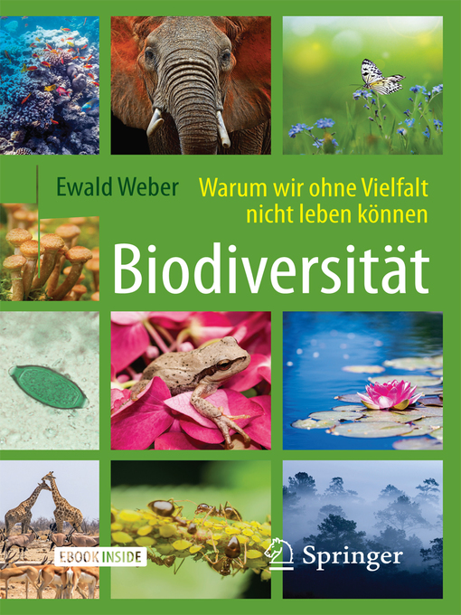 Title details for Biodiversität--Warum wir ohne Vielfalt nicht leben können by Ewald Weber - Available